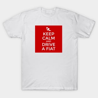 Drive A Fiat T-Shirt